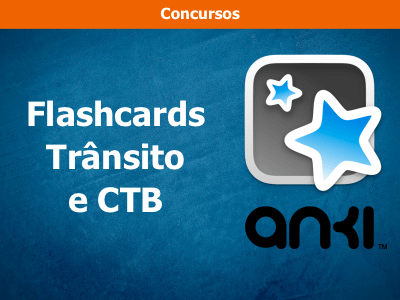 Flashcards (Anki) TRÂNSITO e CTB