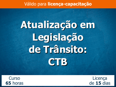 Atualização em Legislação de Trânsito – CTB